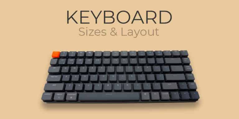 Keyboard Sizes & Layout: The Complete Guide